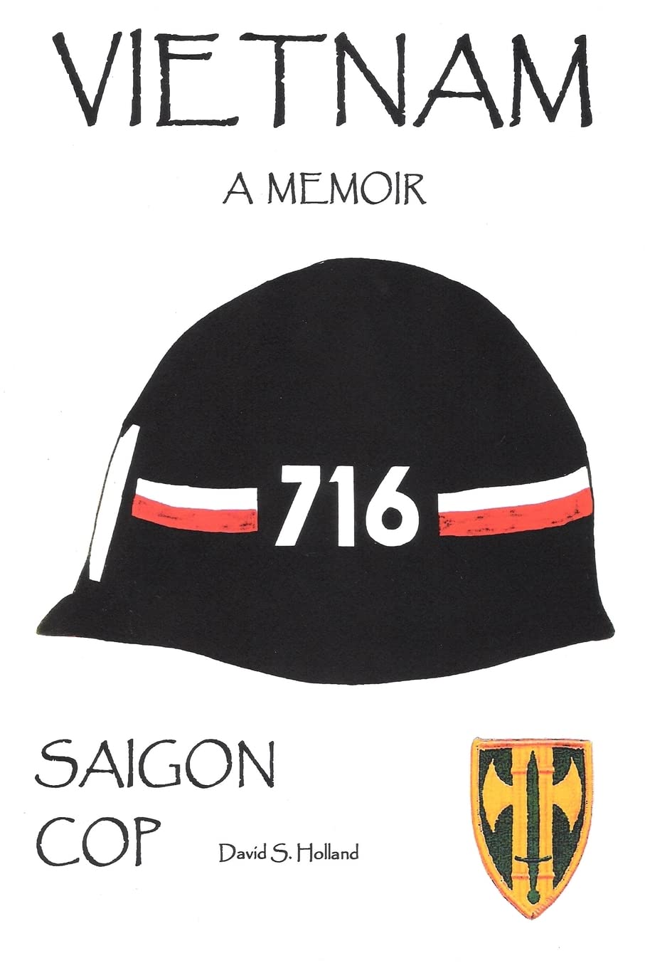 VIETNAM, A MEMOIR: SAIGON COP