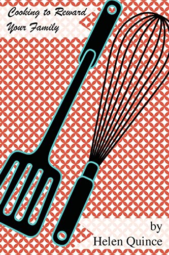Cooking to Reward Your Family