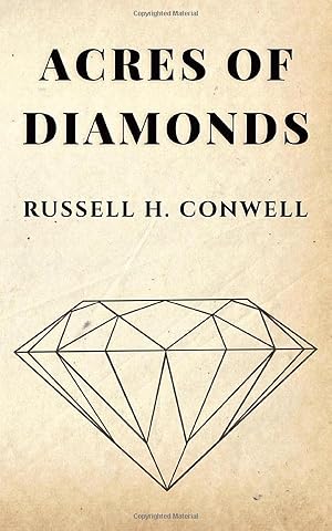 Book cover Acres of Diamonds by Russell H. Conwell