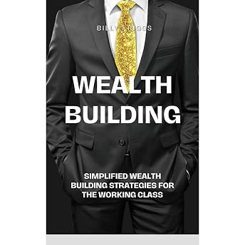 Wealth Building Audiobook by Billy J Riggs episode artwork