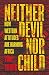 Neither Devil Nor Child: How Western Attitudes Are Harming Africa