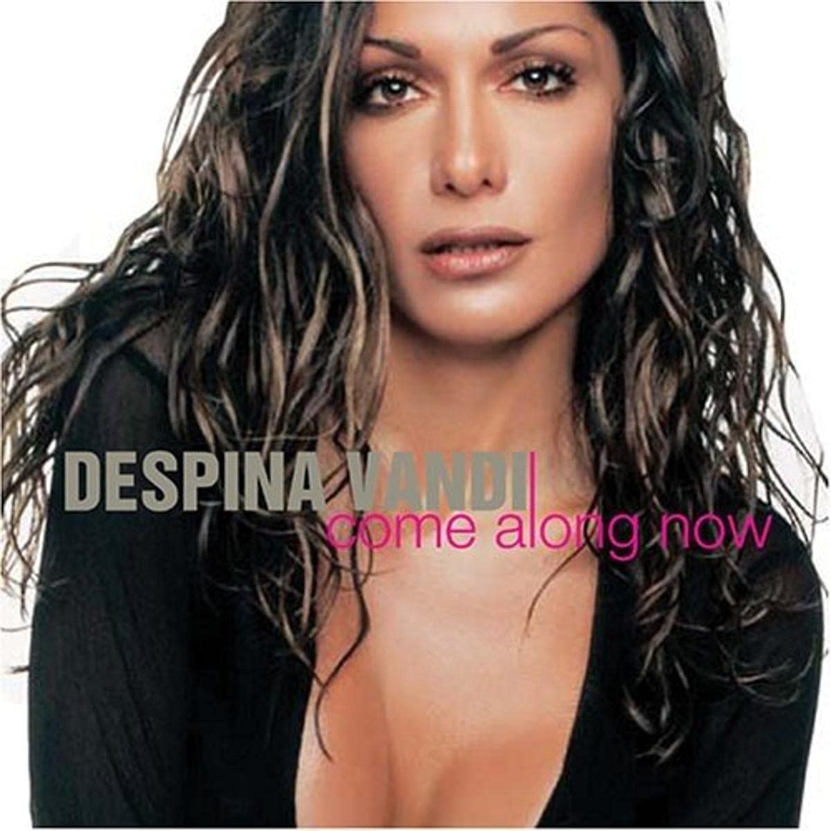 Come Along Now [Audio CD] Despina Vandi
