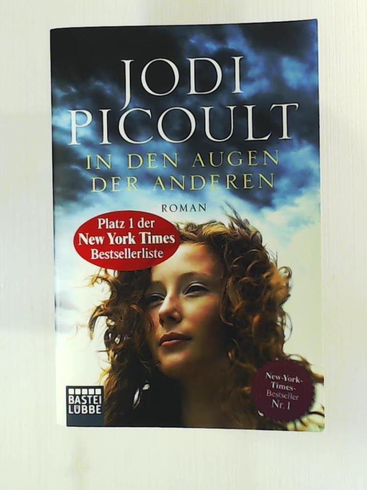 In Den Augen Der Anderen In den Augen der anderen: Roman : Picoult, Jodi, Schumacher, Rainer