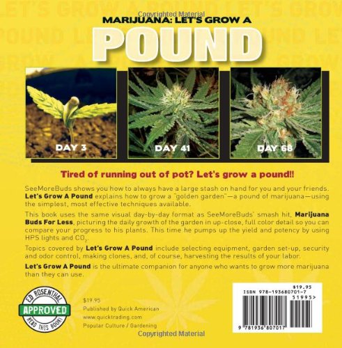 Marijuana: Let's Grow a Pound: A Day by Day Guide to Growing More Than You Can Use 610D+dPEBoL. SL500 - Marijuana: Let's Grow a Pound: A Day by Day Guide to Growing More Than You Can Use