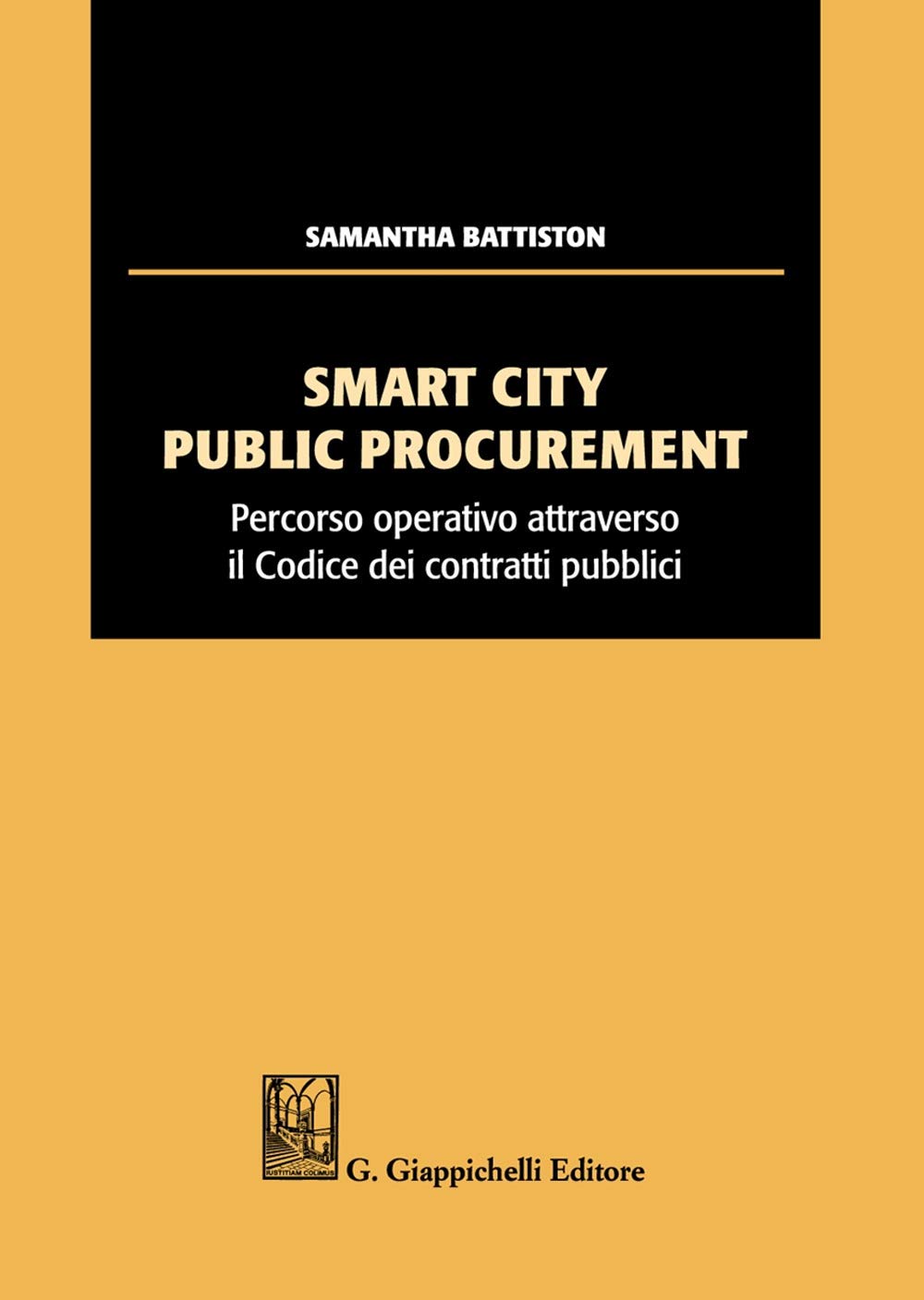 Smart City Public Procurement. Percorso Operativo Attraverso Il Codice Dei Contratti Pubblici - 4