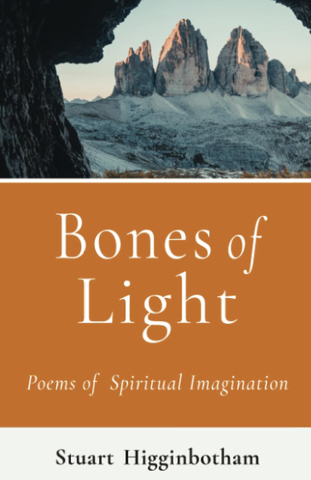 Bones of Light: Poems of Spiritual Imagination