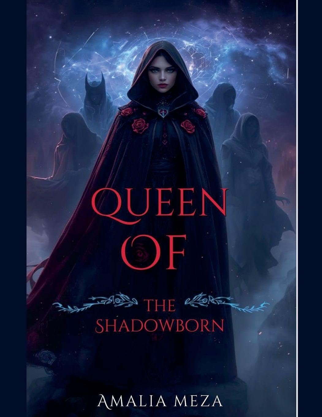 Queen of the Shadowborn: 1 (The Unwritten Sovereign Saga)