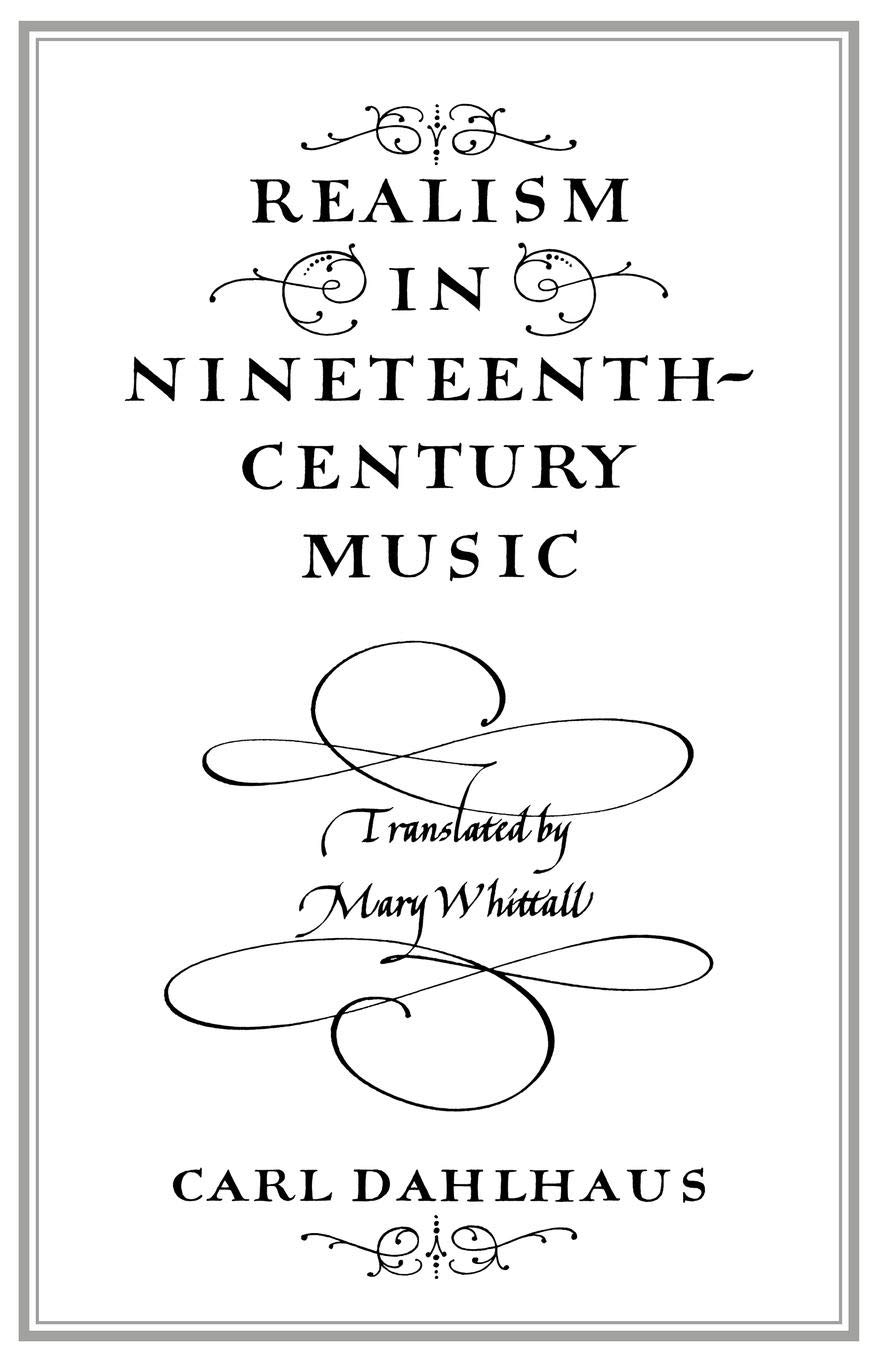 Realism in Nineteenth-Century Music
