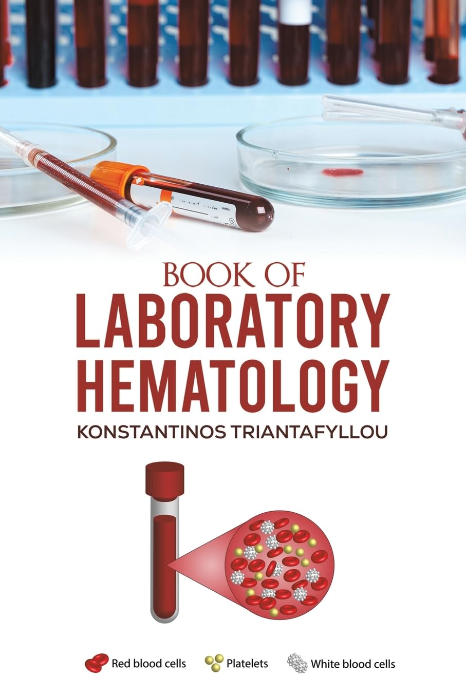 Book of Laboratory Hematology PAPERBACK 9781035831326