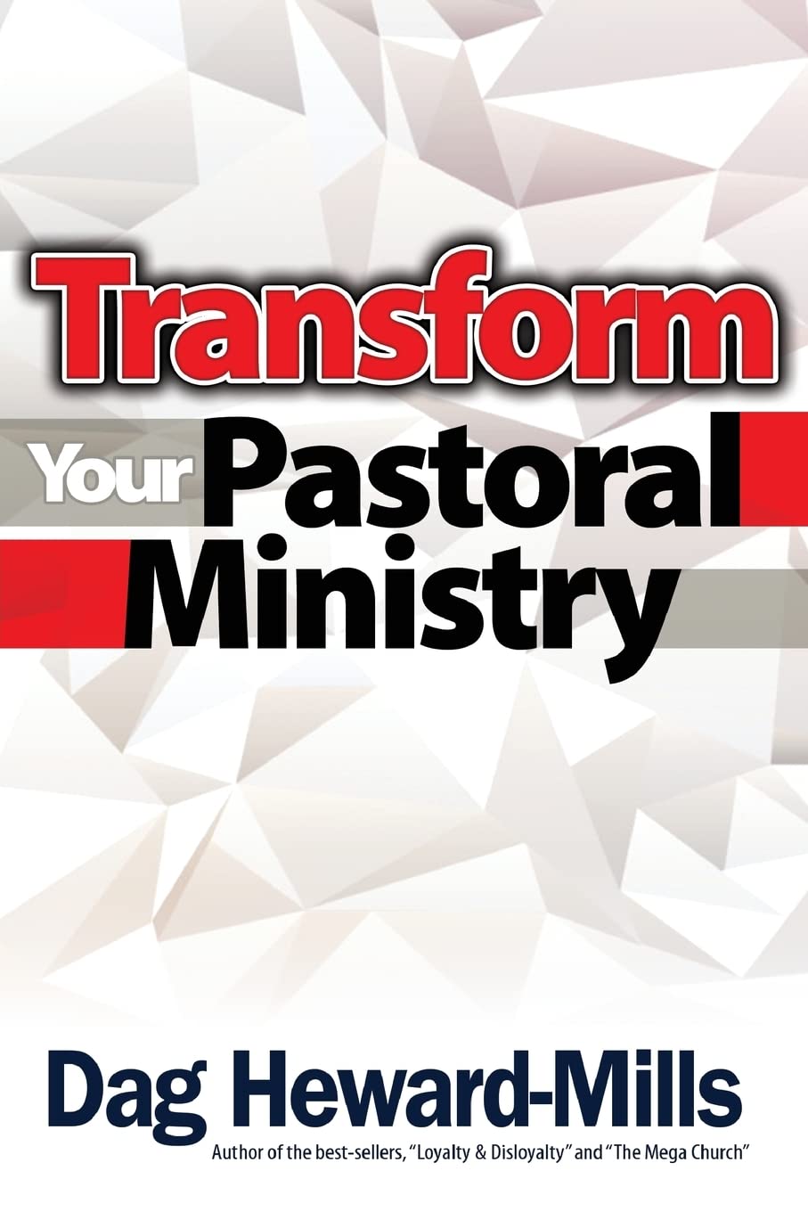 Transform your Pastoral Ministry