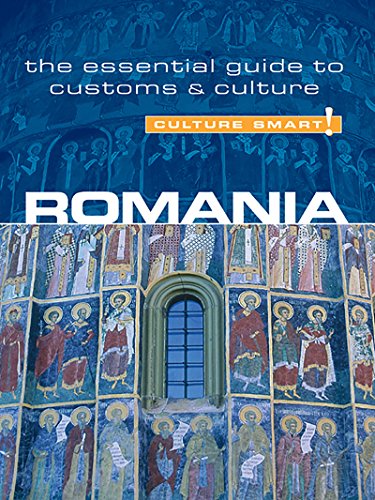 Romania - Culture Smart!: The Essential Guide to Customs & Culture