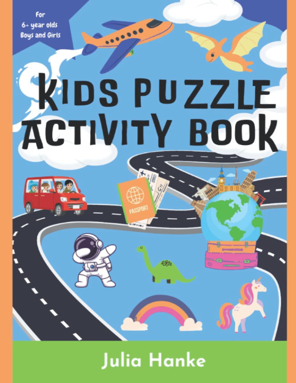 Kids Puzzle Activity Book for 6+ year olds Boys and Girls: Activity books- packs - Word search, Mazes, Spot the Difference, Dot to Dot - Travel and Dinosaurs