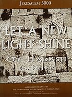 Or Hadash: Let a New Light Shire 0807405604 Book Cover