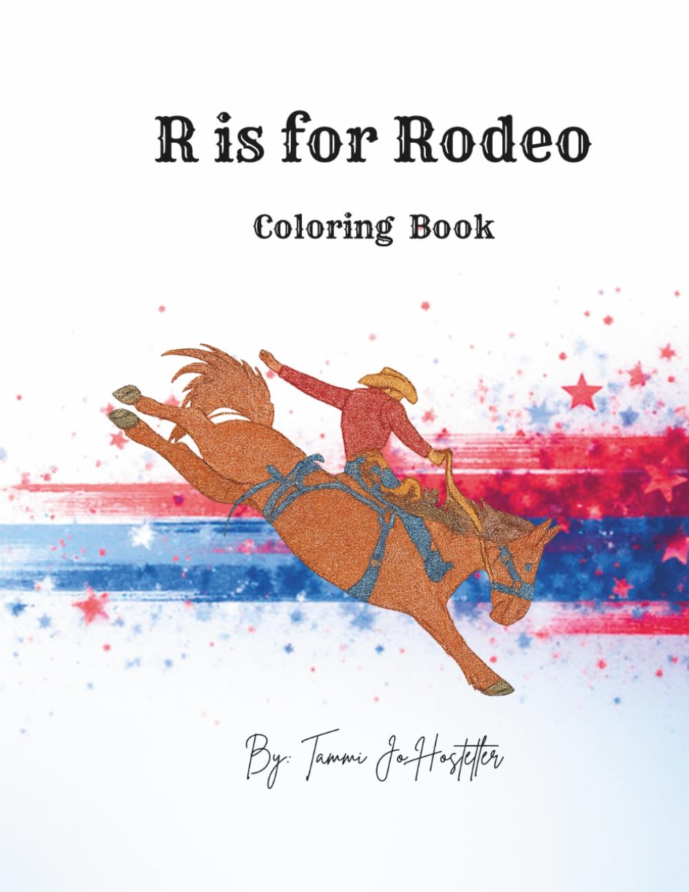 R is for Rodeo: Coloring Book