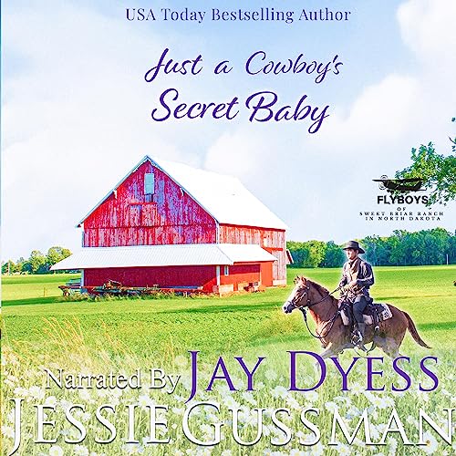 Just a Cowboy's Secret Baby -- Jessie Gussman episode artwork