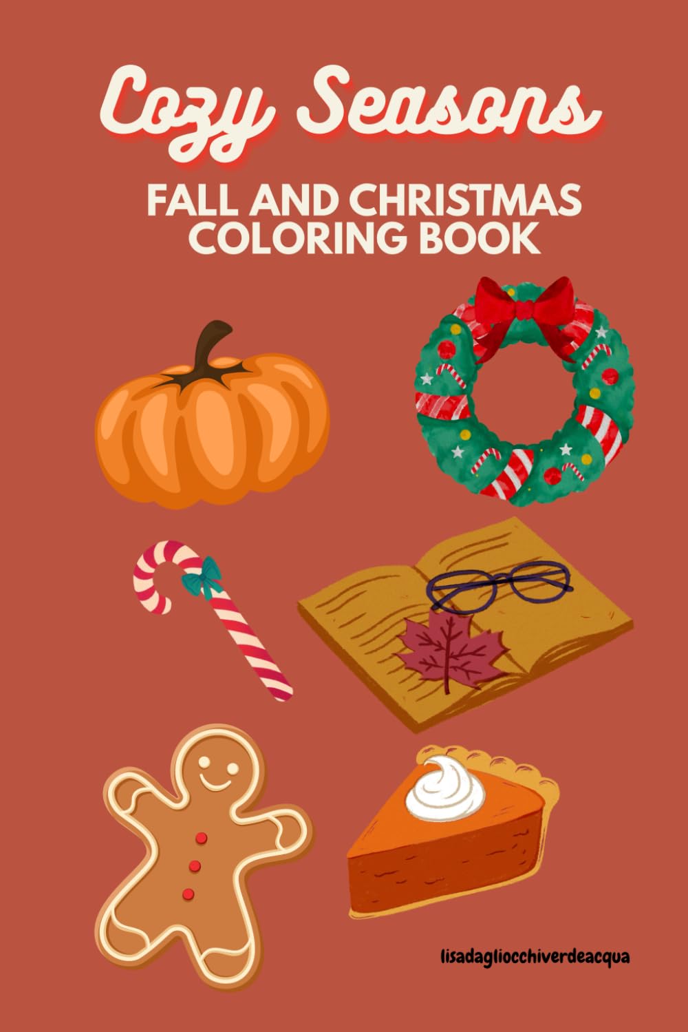 Cozy Seasons: Fall and Christmas Coloring Book