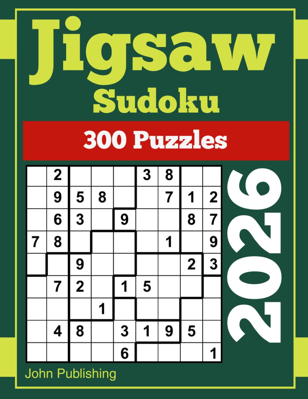 jigsaw sudoku 2026: 300 jigsaw Sudoku Puzzles (jigsaw Sudoku Puzzles Series)