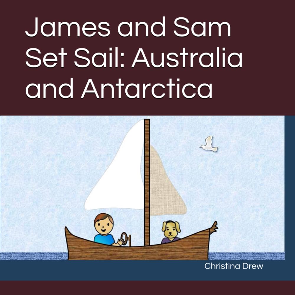 James and Sam Set Sail: 1