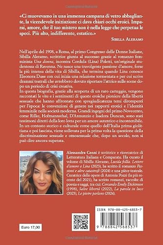 Gli Occhi Eroici: Una Storia D’Amore. Sibilla Aleramo, Eleonora Duse, Cordula Poletti - 2