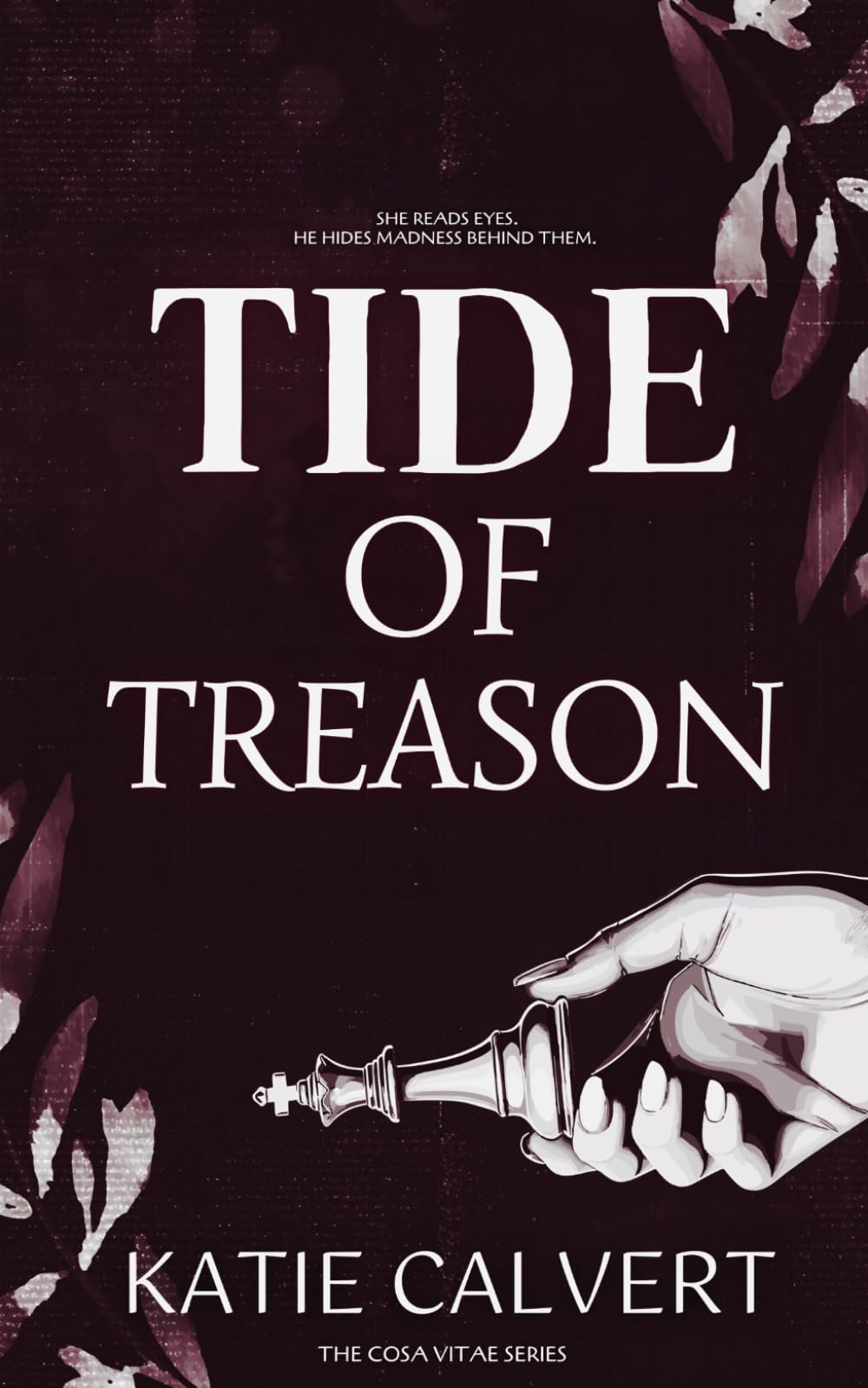 Tide of Treason: 1 (The Cosa Vitae Duology)