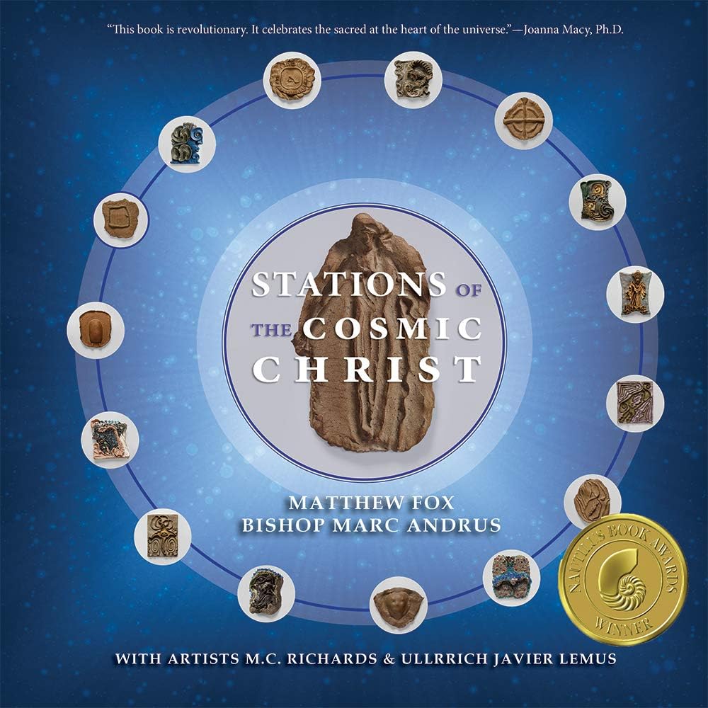 Stations of the Cosmic Christ