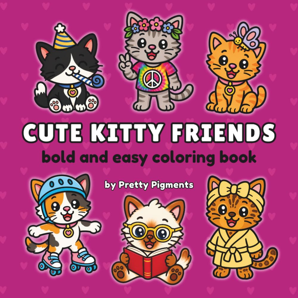 Cute Kitty Friends: Bold and Easy Coloring Book