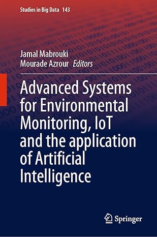 Advanced Systems for Environmental Monitoring, IoT and the application of Artificial Intelligence-finelybook