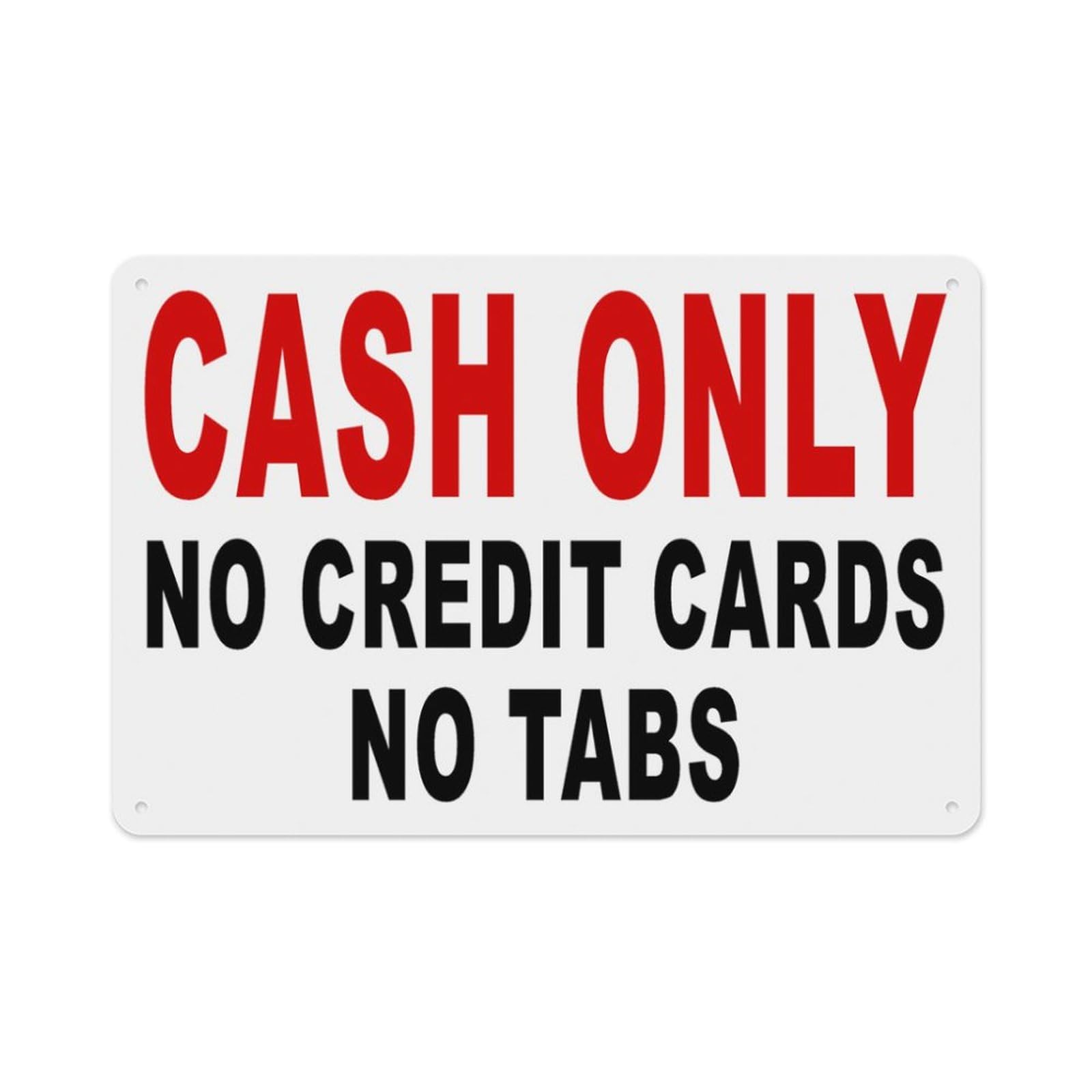 peiyeety Cash Only No Credit Cards No Tabs Decal Multi Aluminum Tin Warning Signs for Home Outdoor Garden 12X16 Inches