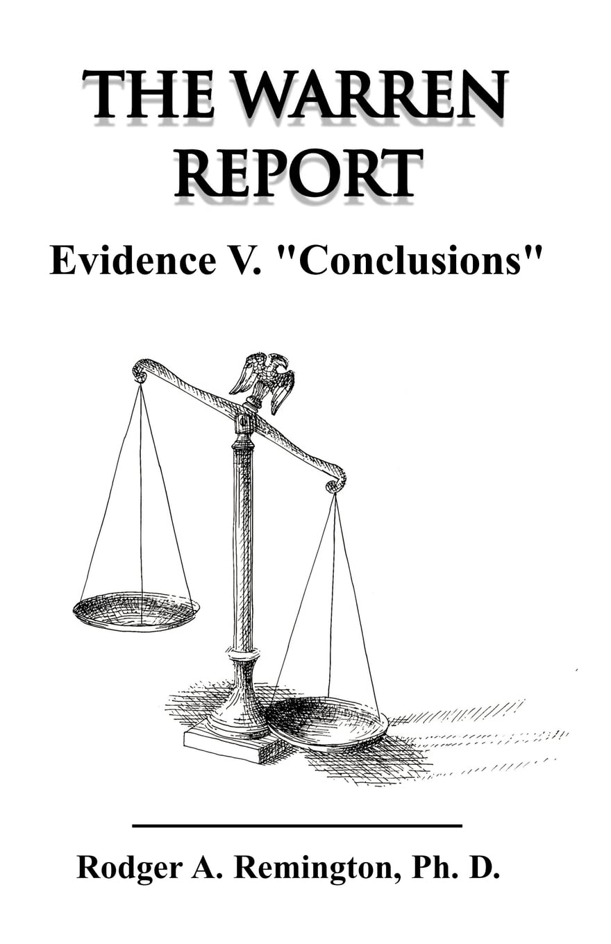 The Warren Report Evidence V. "Conclusions"