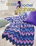 Annie's Big Book of Crochet Afghans Crochet Book