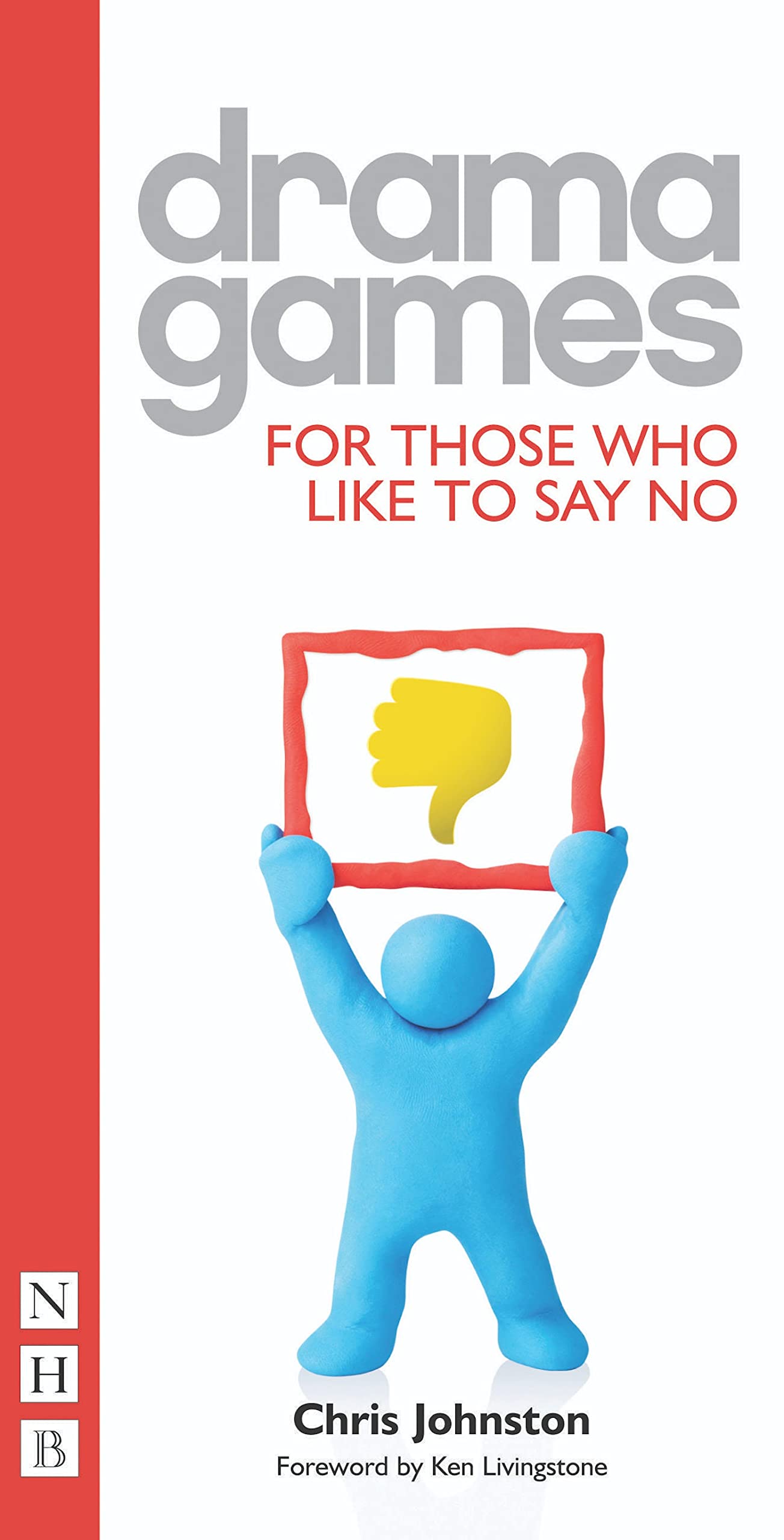 Buy Drama Games for Those Who Like to Say No Book Online at Low Prices in  India | Drama Games for Those Who Like to Say No Reviews & Ratings -  Amazon.in