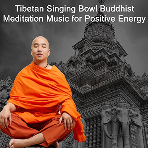 Play Tibetan Singing Bowl Buddhist Meditation Music for Positive Energy ...