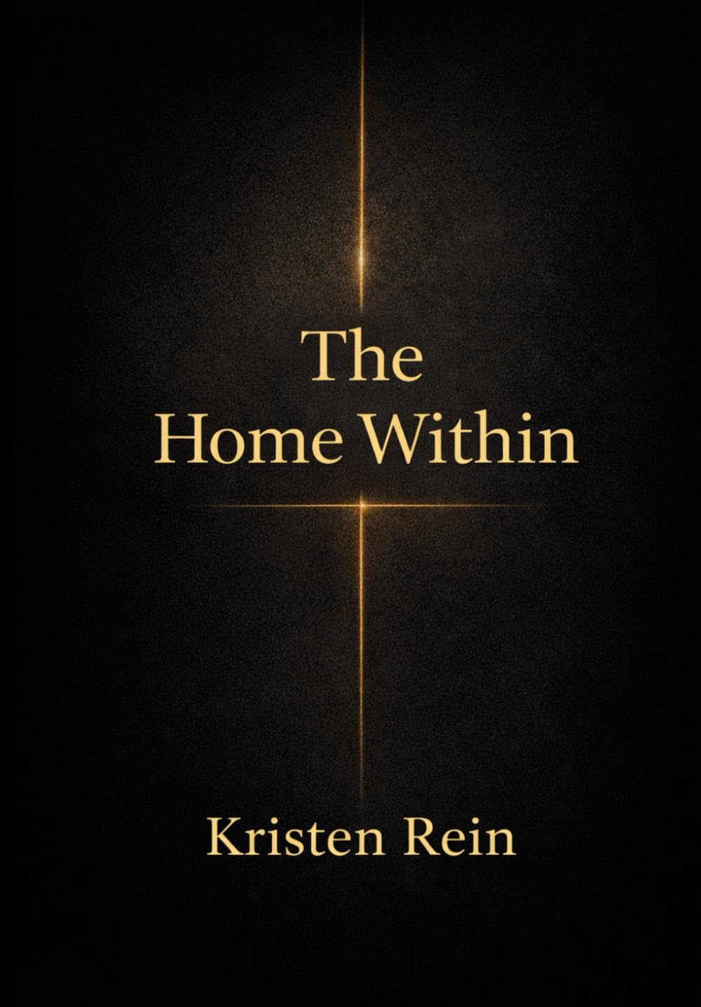 The Home Within (THE RISING SERIES)