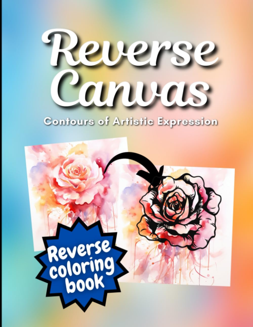 Livre de coloriage inversé Reverse Canvas pour expression artistique unique