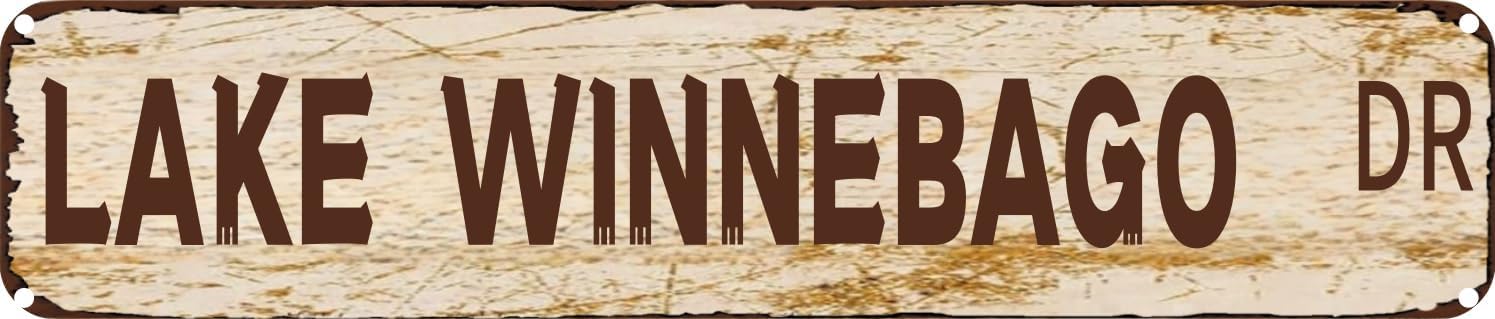 Vintage Tin Sign Retro Metal Wall Decor LAKE WINNEBAGO DR Rustic Aluminum Plaque for Home,Bar,Kitchen,Garage,Man Cave 4x16 Inch