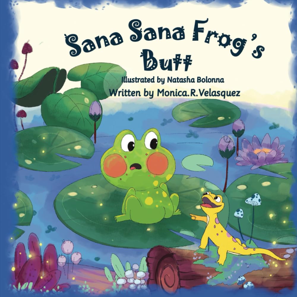 Sana Sana Frog's Butt