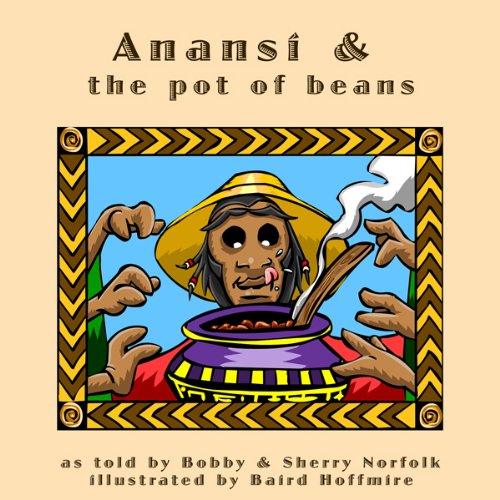 Cover art for Anansi and the Pot of Beans