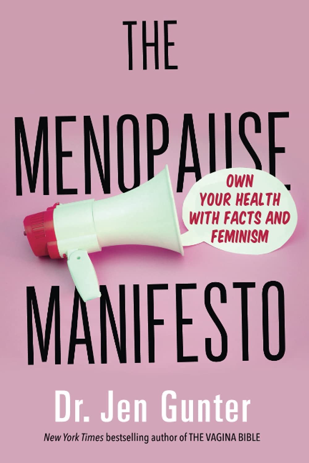 Jen Gunter 2 Books Collection Set (The Menopause Manifesto, The Vagina Bible)