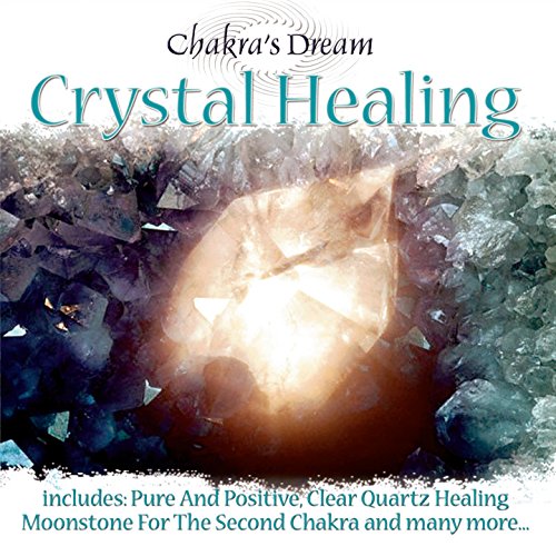 Amazon Music Chakra's DreamのCrystal Healing Amazon.co.jp