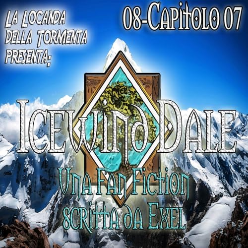 Audiolibro Icewind Dale - Fan Fiction - 08 Capitolo 07