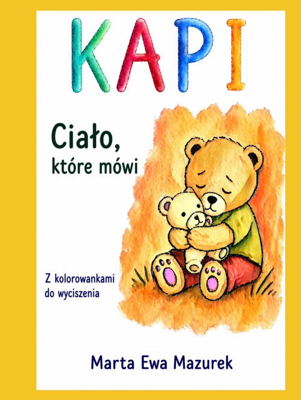 KAPI: Ciało, które mówi