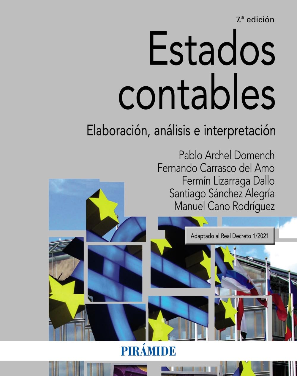 Estados contables: Elaboración, análisis e interpretación (Economía y Empresa)