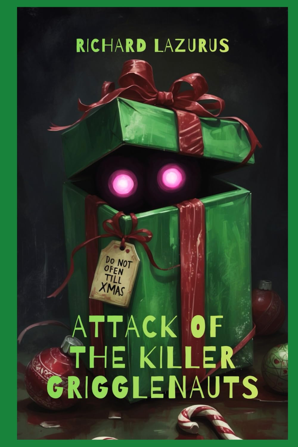 Christmas: Attack of the Killer Grigglenauts