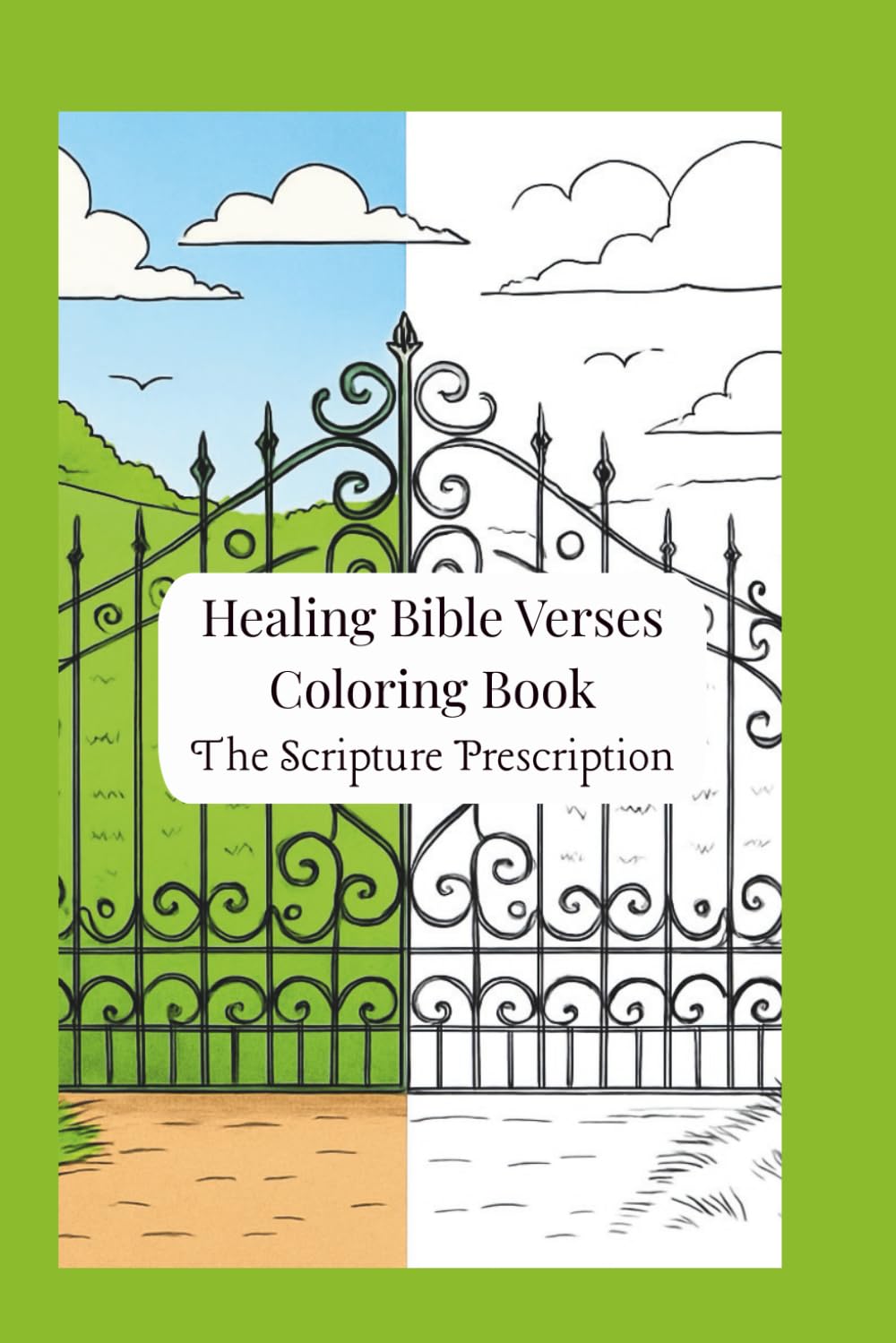 Healing Bible Verses: The Scripture Prescription