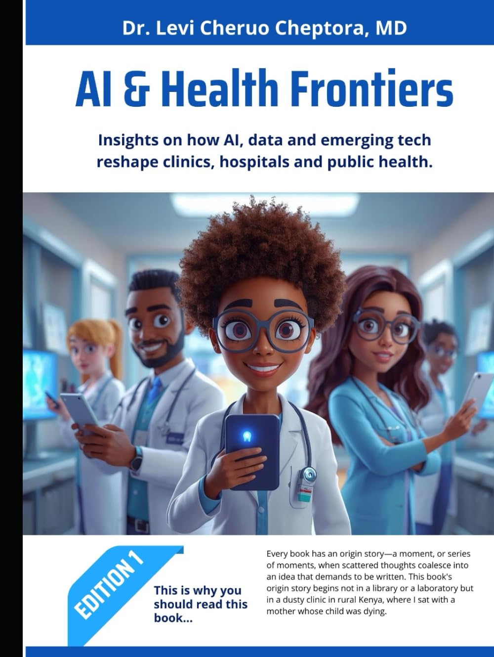 AI & Health Frontiers: Reshaping Clinics, Hospitals, and Public Health in Africa and Beyond