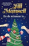 jill mansell this could change everything  En de minnaar is...