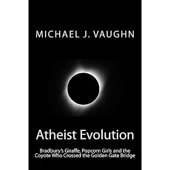 Atheist Evolution Audiobook by Michael J. Vaughn episode artwork