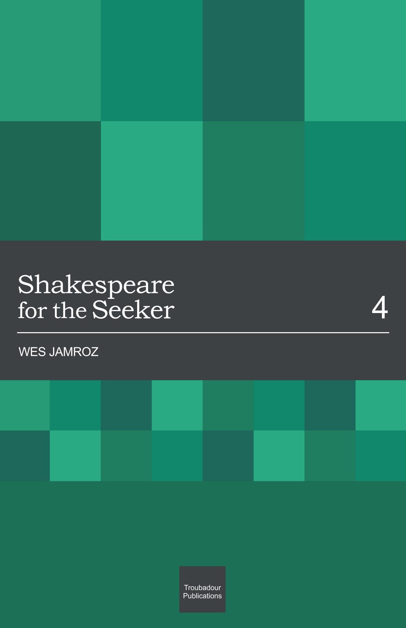 Shakespeare for the Seeker