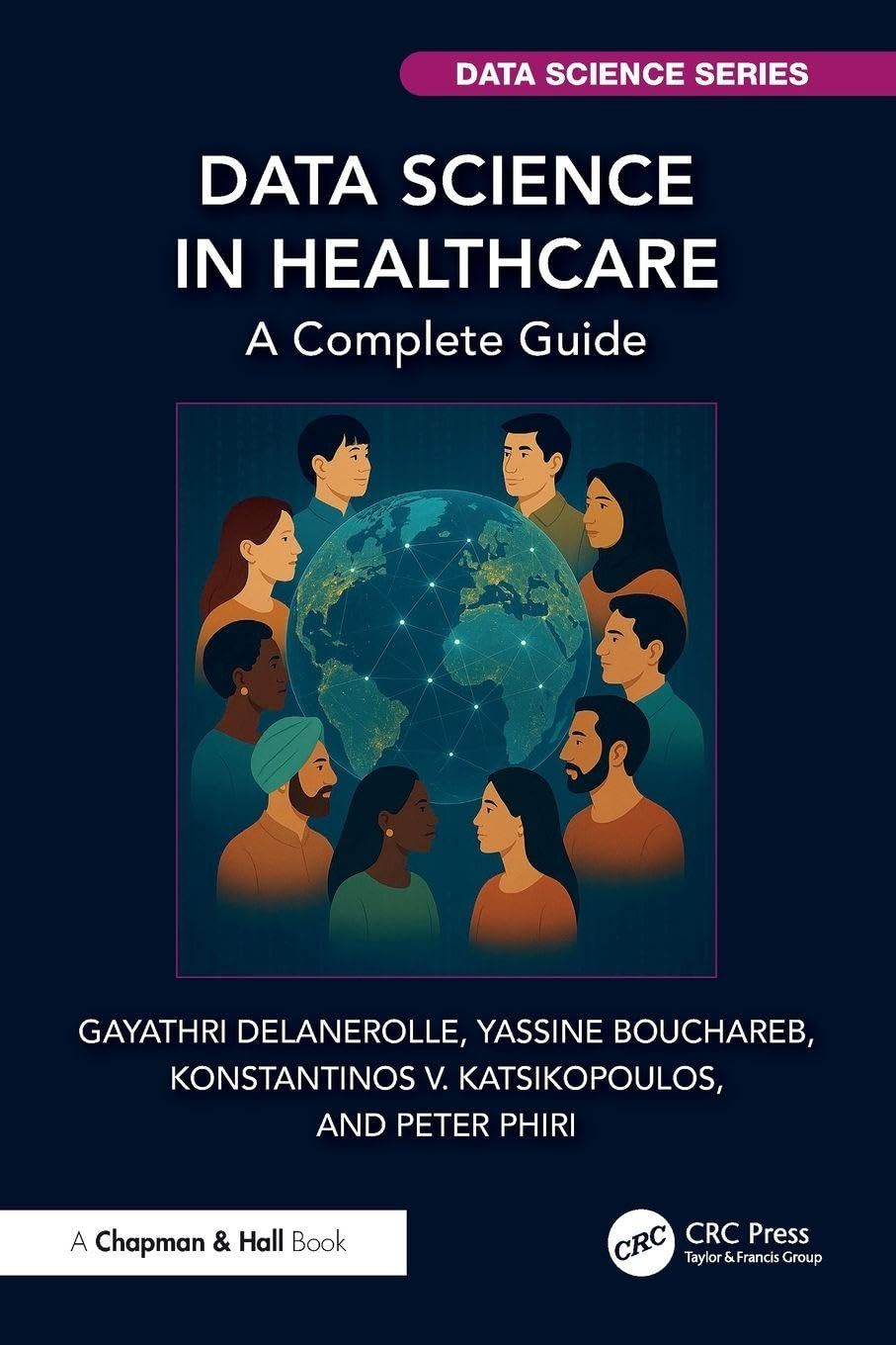Data Science in Healthcare by Gayathri Delanerolle, Yassine B... - 9781032786063