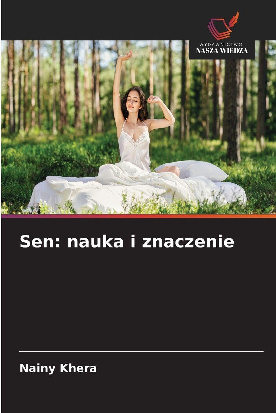 Sen: nauka i znaczenie